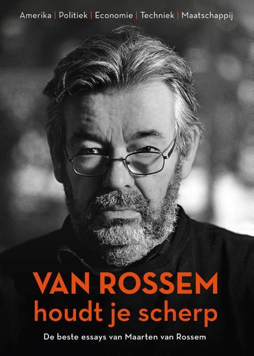 Van Rossem houdt je scherp 9789085717058, Livres, Politique & Société, Envoi