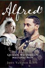 Alfred Duke Of Edinburgh 9781781553190 John Van Der Kiste, Boeken, Verzenden, Gelezen, John Van Der Kiste