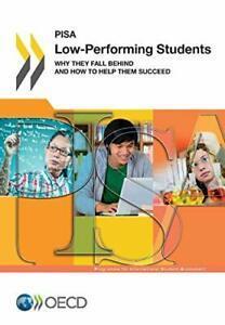 PISA Low-Performing Students: Why They Fall Be. OECD.=, Livres, Livres Autre, Envoi