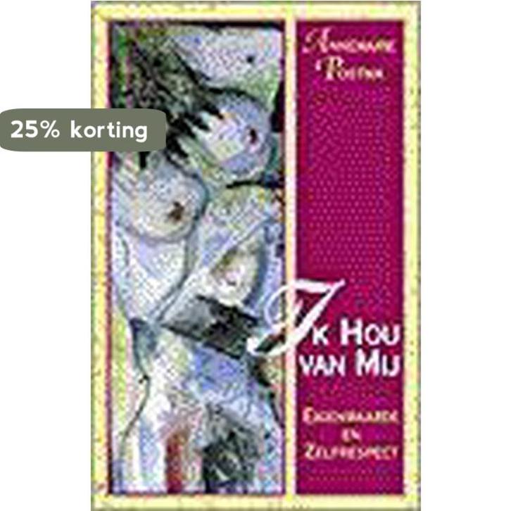 Ik hou van mij 9789055990283 Annemarie Postma, Boeken, Filosofie, Gelezen, Verzenden