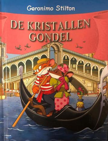De kristallen gondel 9789085924227 Geronimo Stilton, Verzenden, Geronimo Stilton