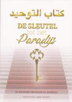 De sleutel tot het paradijs 9789492503251, Livres, Verzenden, Al-Haafidh Ibn Rajab al-Hanbali