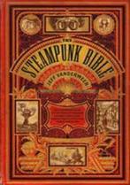 The Steampunk Bible 9780810989580 Jeff Vandermeer, Verzenden, Jeff Vandermeer