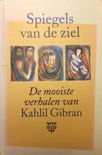 Spiegels van de ziel 9789063254612 Khalil Gibran, Verzenden, Gelezen, Khalil Gibran