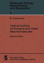Optical Activity of Proteins and Other Macromolecules., Zo goed als nieuw, Bruno Jirgensons, Verzenden