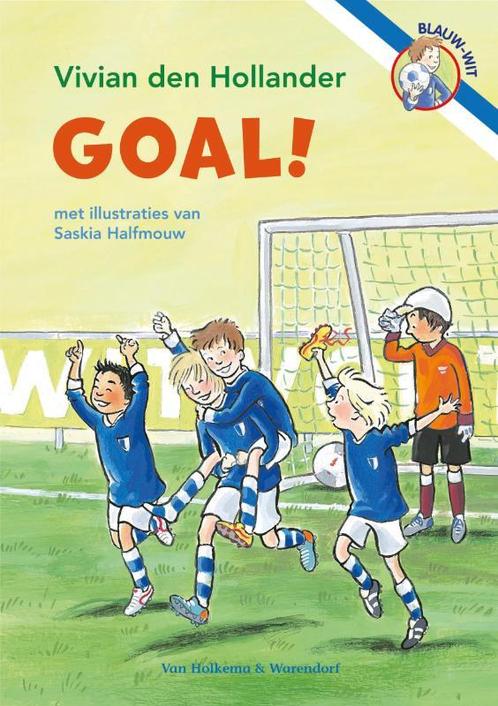 Blauw-Wit - Goal! 9789000308156, Livres, Livres pour enfants | Jeunesse | Moins de 10 ans, Envoi