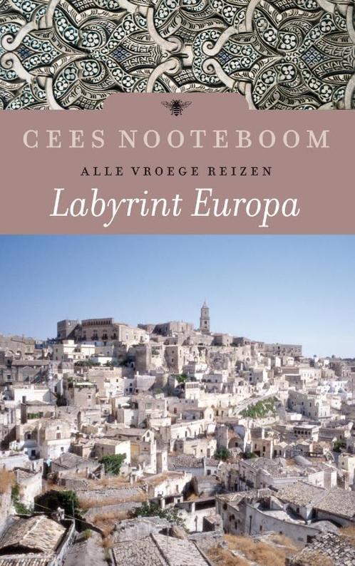 Labyrint Europa / Alle vroege reizen 9789023458692, Boeken, Romans, Zo goed als nieuw, Verzenden