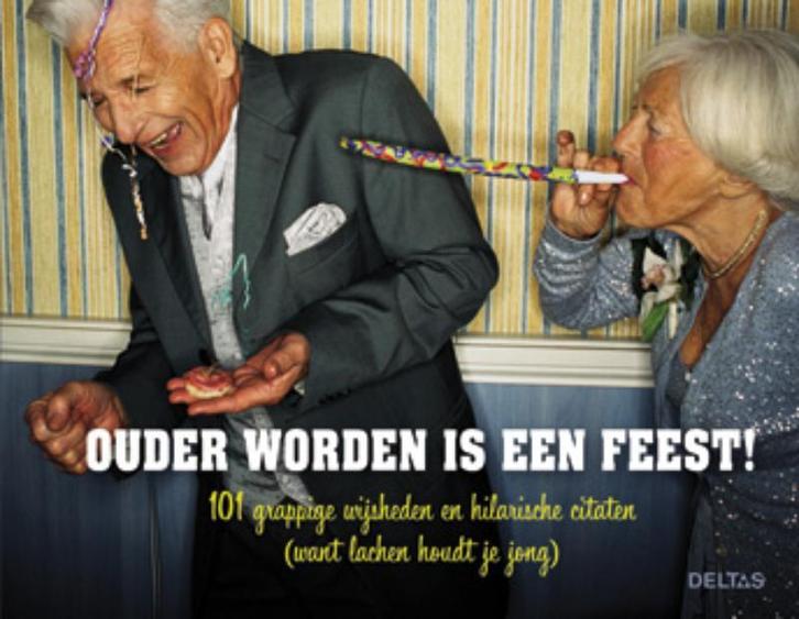 Ouder worden is een feest! 9789044730357 Deltas Aartselaar, Boeken, Stripverhalen, Gelezen, Verzenden