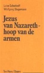 Jezus van nazareth hoop van de armen 9789025941932, Boeken, Verzenden, Gelezen, Schottroff