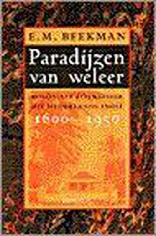 Paradijzen van weleer 9789053335932, Livres, Histoire mondiale, Envoi