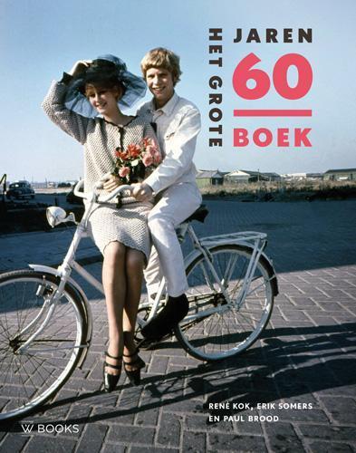 Het grote jaren 60 boek 9789066307742 Paul Brood, Boeken, Geschiedenis | Nationaal, Gelezen, Verzenden
