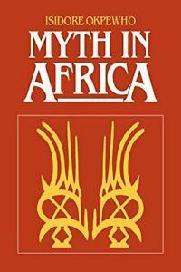 Myth in Africa.by Okpewho, Isidore New   ., Boeken, Overige Boeken, Zo goed als nieuw, Verzenden