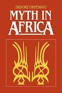 Myth in Africa.by Okpewho, Isidore New   ., Livres, Livres Autre, Envoi