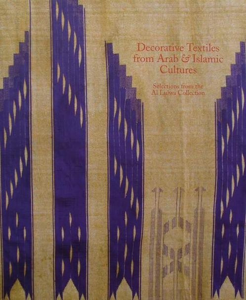 Boek :: Decorative Textiles from Arab and Islamic Cultures, Antiek en Kunst, Kunst | Niet-Westerse kunst, Verzenden