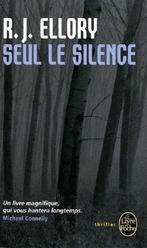 Seul Le Silence Prix Choix Des Libraires 2010 9782253125273, Livres, R J Ellory, Ellory, Verzenden
