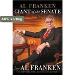 Al Franken, Giant of the Senate 9781455540419 Al Franken, Verzenden, Zo goed als nieuw, Al Franken