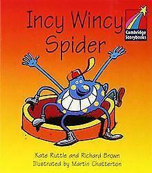 Incy Wincy Spider ELT Edition (Cambridge Storybooks) von..., Livres, Livres Autre, Envoi