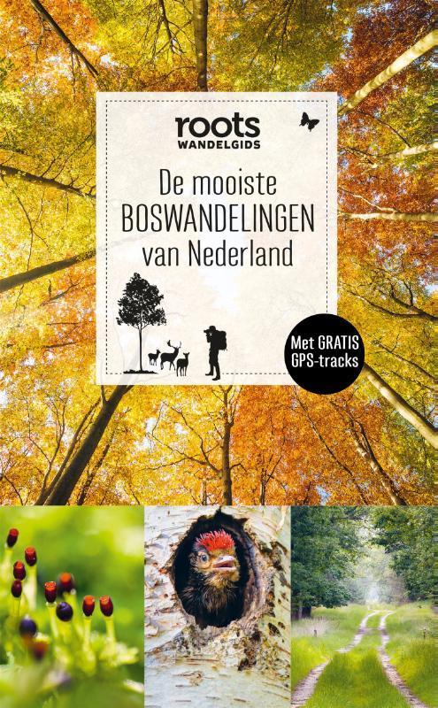 De mooiste boswandelingen van Nederland / Roots wandelgids /, Boeken, Reisgidsen, Zo goed als nieuw, Verzenden