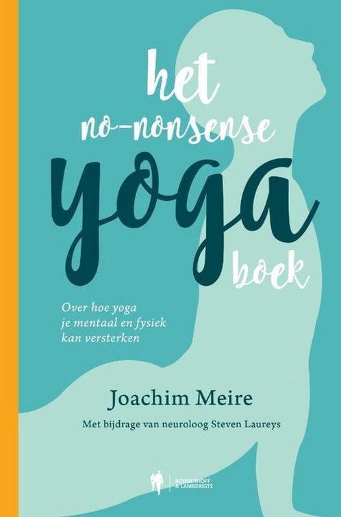 Het no-nonsense yogaboek 9789463930642 Joachim Meire, Boeken, Esoterie en Spiritualiteit, Gelezen, Verzenden