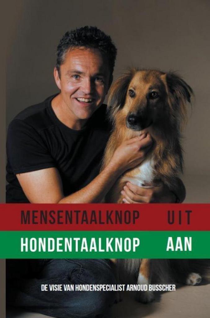 Mensentaalknop uit hondentaalknop aan 9789492182630, Boeken, Hobby en Vrije tijd, Gelezen, Verzenden