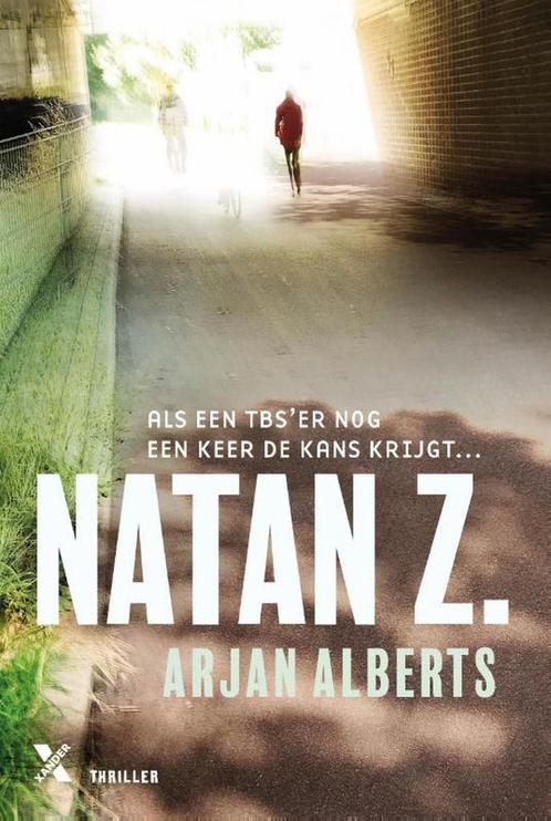 Natan Z. / Natan Z. / 1 9789401610186 Arjan Alberts, Boeken, Thrillers, Gelezen, Verzenden