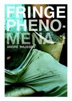 Fringe Phenomena 1 Fringe phenomena 2 9789089101631, Verzenden, Gelezen, André Thijssen