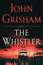 The Whistler 9780385541190, Boeken, Gelezen, John Grisham, John Grisham, Verzenden
