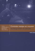 Criminele meisjes en vrouwen / Boom studieboeken, Verzenden, Gelezen