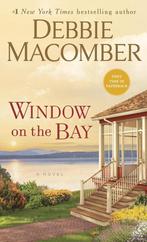 Window on the Bay 9780399181351, Debbie Macomber, Verzenden