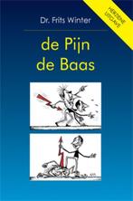 De pijn de baas 9789055134113 F. Winter, Boeken, Verzenden, Gelezen, F. Winter