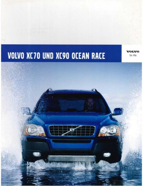 2005 VOLVO XC70 XC90 OCEAN RACE EDITION BROCHURE DUITS, Livres, Autos | Brochures & Magazines