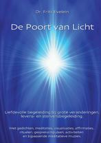 De Poort van Licht 9789082997422, Boeken, Esoterie en Spiritualiteit, Gelezen, Verzenden, Frits Evelein, Wendy Von Oech
