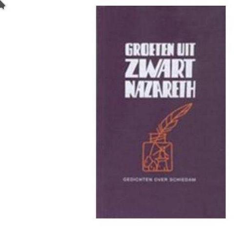 Groeten uit Zwart Nazareth 9789080074194, Livres, Poèmes & Poésie, Envoi