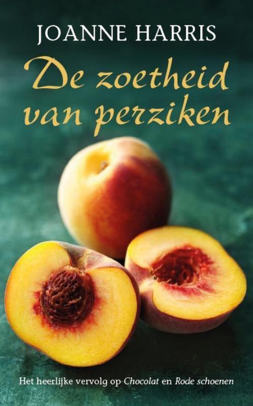 De zoetheid van perziken 9789032513429 Joanne Harris, Livres, Romans, Envoi