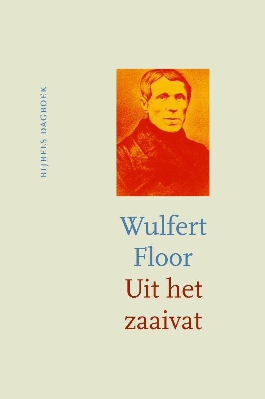 Uit het zaaivat (9789043528023, Wulfert Floor), Boeken, Studieboeken en Cursussen, Nieuw, Verzenden