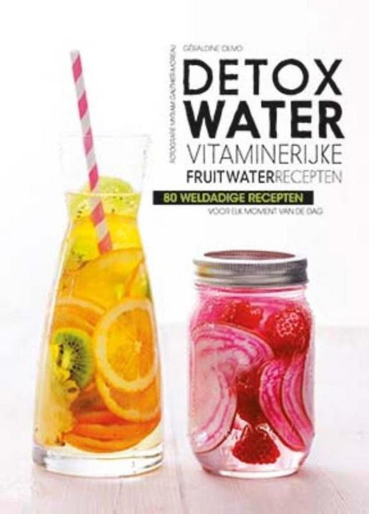 Detox water 9789461888211 Geraldine Olivo, Boeken, Kookboeken, Gelezen, Verzenden