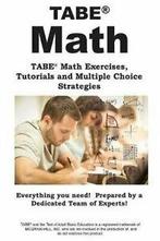 TABE Math: TABE Math Exercises, Tutorials and. Inc.,., Complete Test Preparation Inc.,, Verzenden