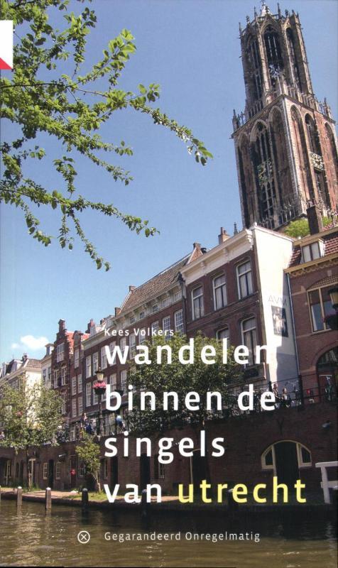 Wandelen binnen de singels van Utrecht 9789078641001, Boeken, Reisgidsen, Zo goed als nieuw, Verzenden