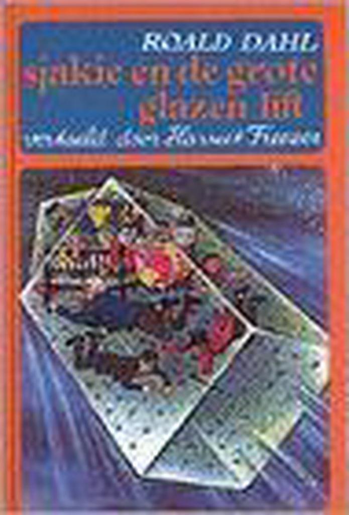 Sjakie en de grote glazen lift 9789026111549 Roald Dahl, Boeken, Kinderboeken | Jeugd | 13 jaar en ouder, Gelezen, Verzenden