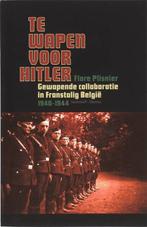 Te Wapen Voor Htler 9789085421429, Livres, Flore Plisnier, F. Plisnier, Verzenden