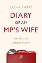 Diary of an MPs Wife 9781408713419 Sasha Swire, Verzenden, Gelezen, Sasha Swire