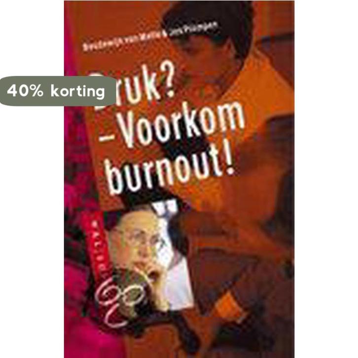 Druk? - Voorkom burnout! / W&L Support 9789021595702, Boeken, Politiek en Maatschappij, Gelezen, Verzenden