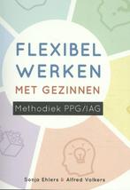 Flexibel werken met gezinnen 9789088508301, Boeken, Studieboeken en Cursussen, Zo goed als nieuw, Sonja Ehlers, Alfred Volkers