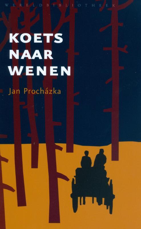 Koets naar Wenen 9789028424111 Jan Prochazka, Boeken, Romans, Zo goed als nieuw, Verzenden