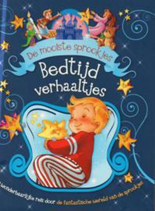 De mooiste sprookjes Bedtijd verhaaltjes 9789039629024, Boeken, Overige Boeken, Zo goed als nieuw, Verzenden