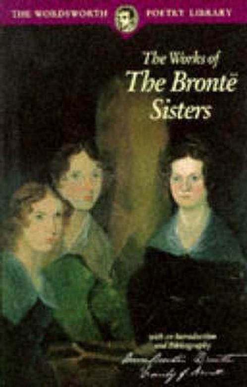 The Works of the Bronte Sisters 9781853264405, Livres, Livres Autre, Envoi
