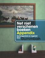 Net niet verschenen boeken appendix (9789463361989, Gummbah), Boeken, Overige Boeken, Verzenden, Nieuw