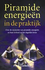 Piramide-energiën in de praktijk 9789063787288 Paul Liekens, Boeken, Verzenden, Zo goed als nieuw, Paul Liekens