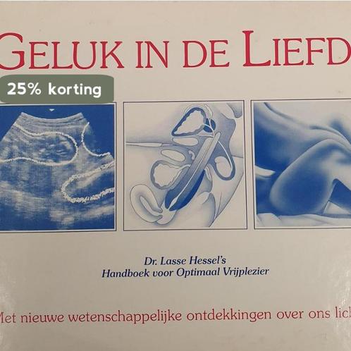 Geluk in de Liefde 8711243020732 Dr. Lasse Hessel, Boeken, Overige Boeken, Gelezen, Verzenden