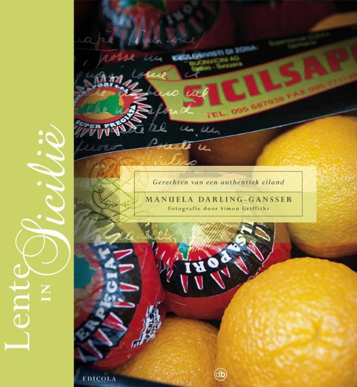 Lente in Sicilië 9789077740804 Manuela Darling-Gansser, Boeken, Kookboeken, Gelezen, Verzenden
